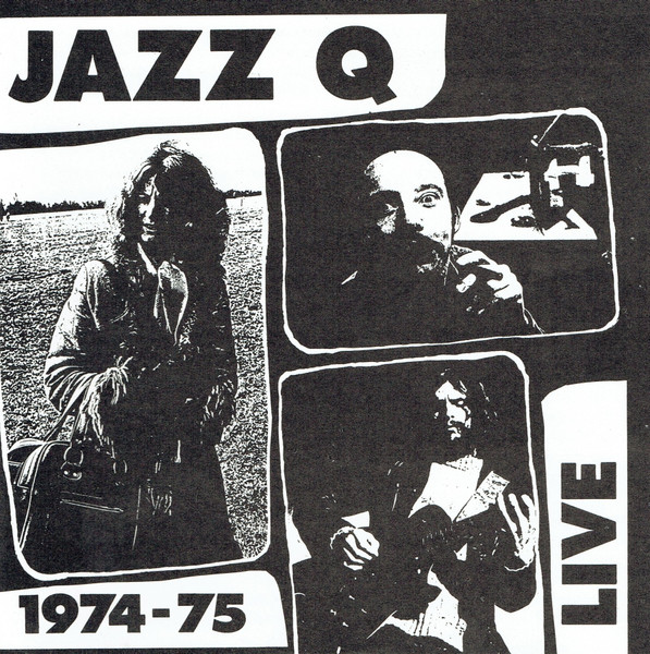 Jazz Q - 1974-75 Live - CD